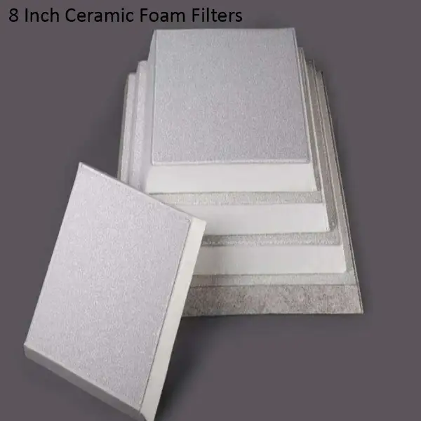 8 Inch Ceramic Foam Filters