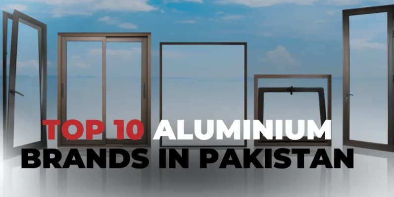 TOP 10 ALUMINIUMBRANDS IN PAKISTAN